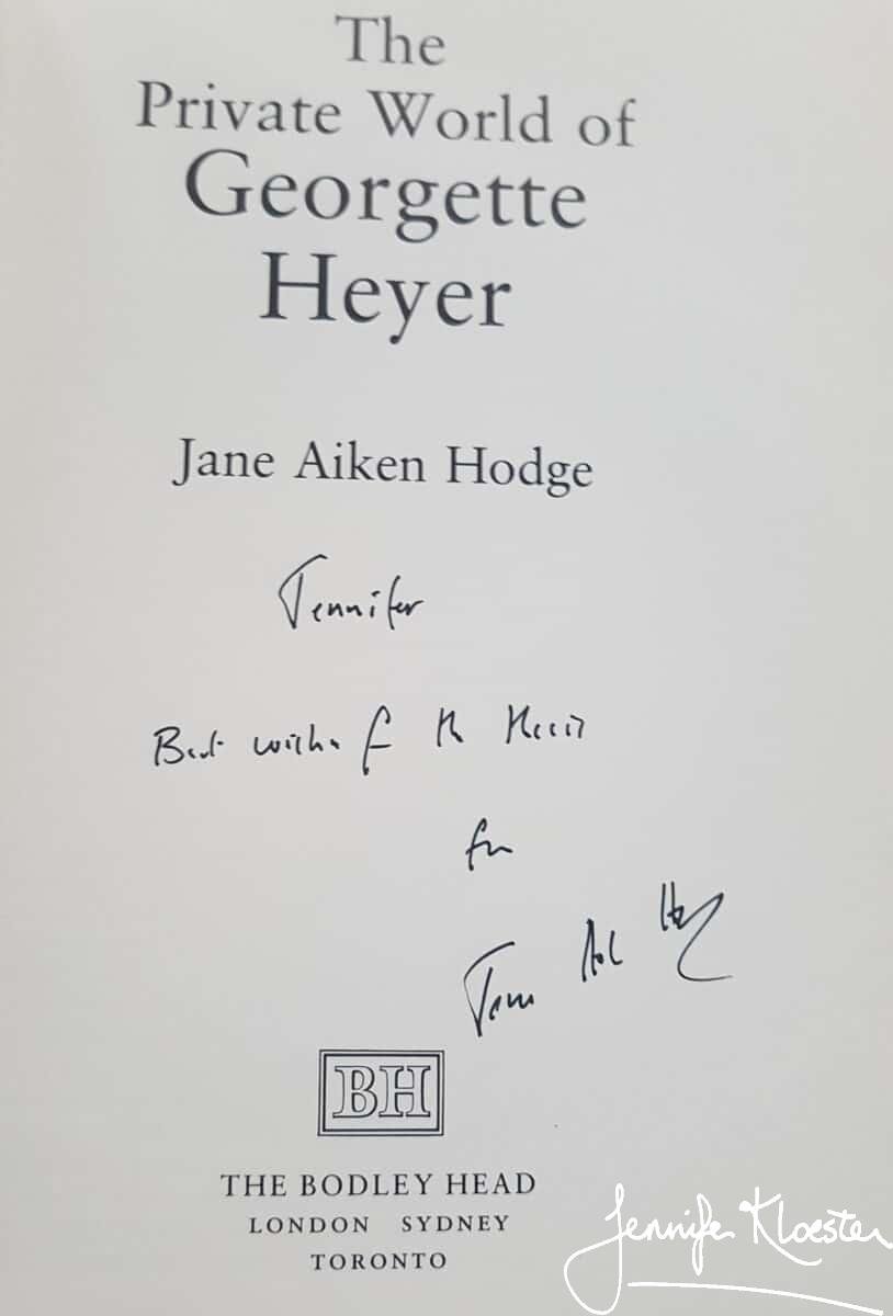 20200618 Jane Aiken Hodge Kindly Signed Her Copy Of The Private World Of Georgette Heyer For Me 1