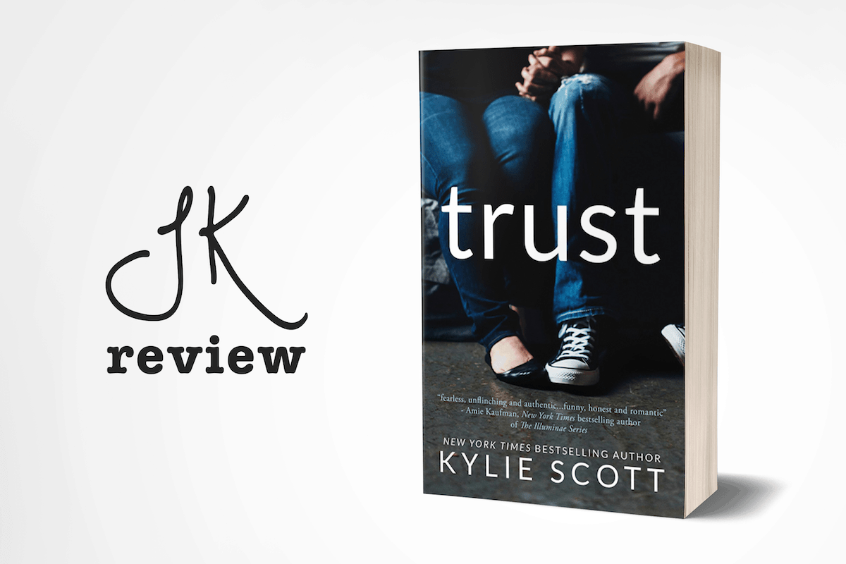 Trust by Kylie Scott