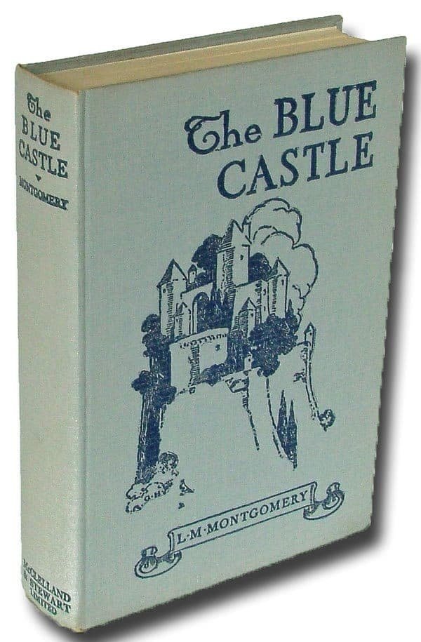The Blue Castle by Lucy Maud Montgomery. Photo Harropian Books