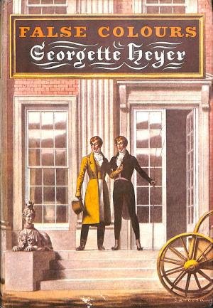 False Colours by Georgette Heyer