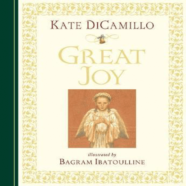 Great Joy by Kate DiCamillo