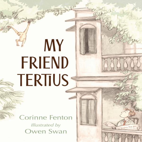 My Friend Tertius by Corrine Fenton