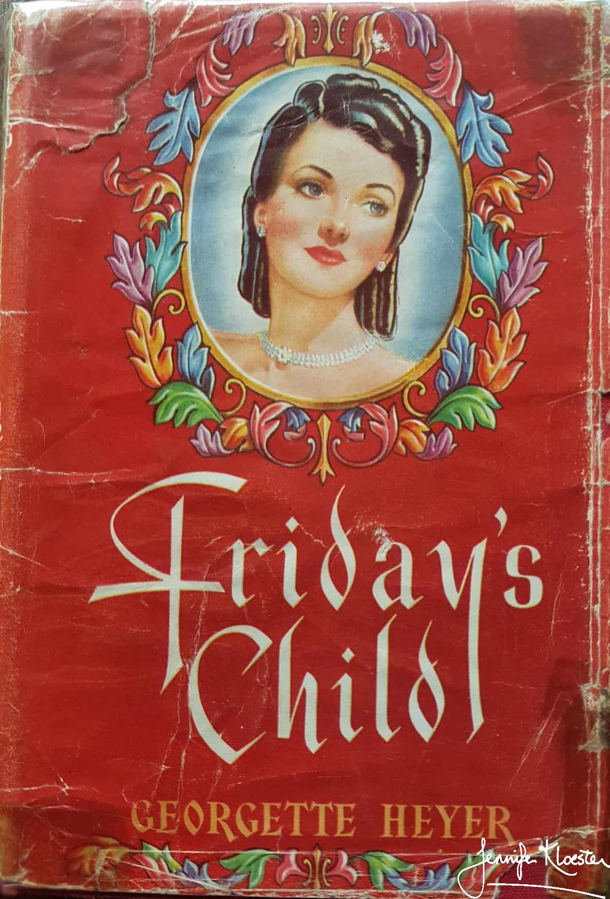 Friday's Child by Georgette Heyer - jenniferkloester.com