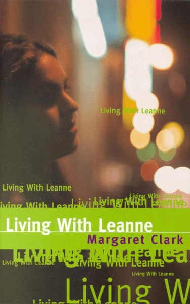 Living With Leanne by Margaret Clark
