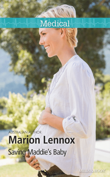 Saving Maddie's Baby by Marion Lennox