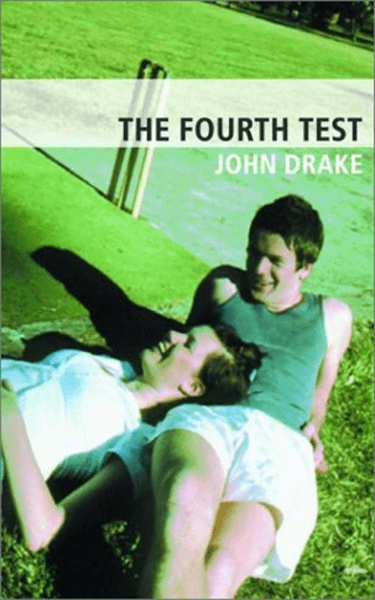 The Fourth Test by John Drake