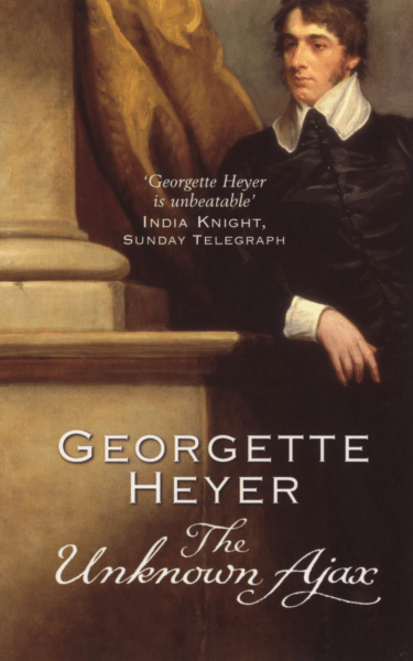 The Unknown Ajax by Georgette Heyer