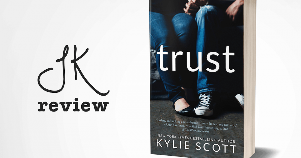 Trust by Kylie Scott