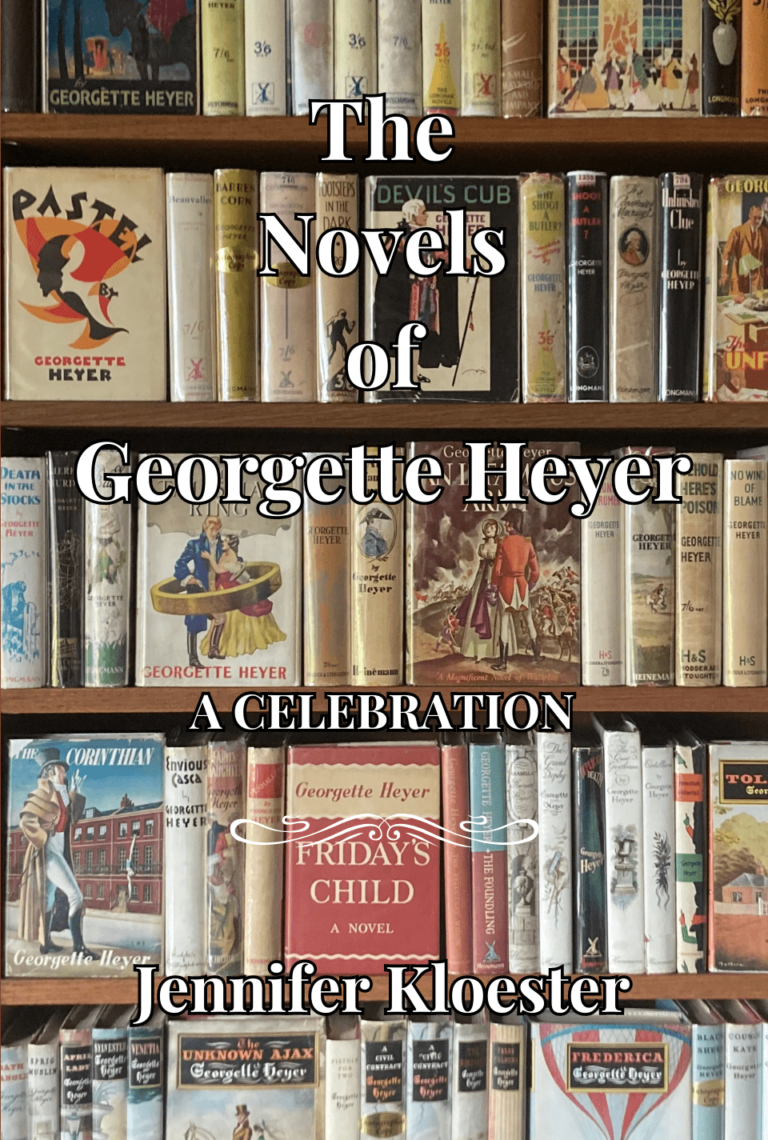 A book cover with the title The Novels of Georgette Heyer: A celebration by Jennifer Kloester