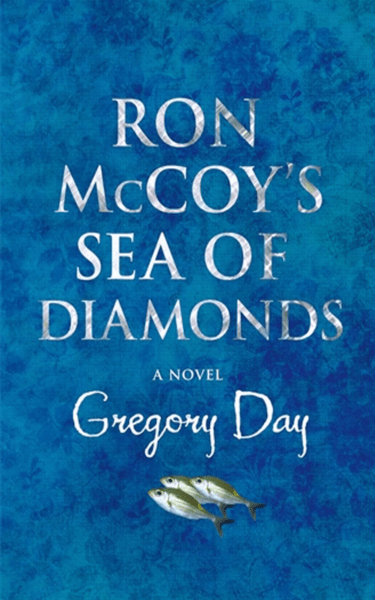 Ron McCoy’s Sea of Diamonds by Gregory Day